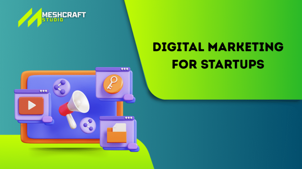 Digital Marketing for Startups