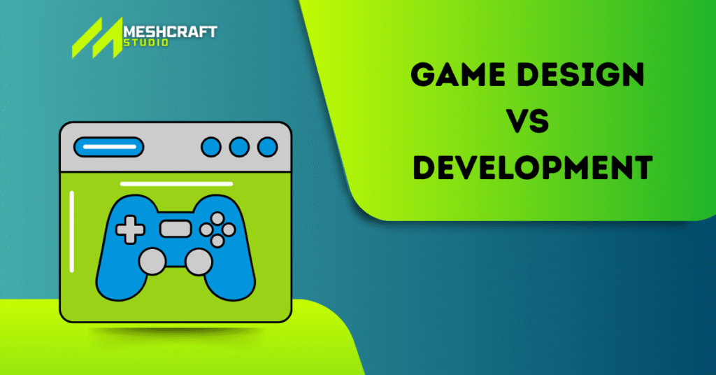 game design vs development